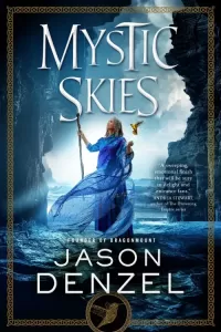 Mystic Skies (The Mystic Trilogy #3)