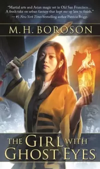 The Girl with Ghost Eyes (The Daoshi Chronicles #1)