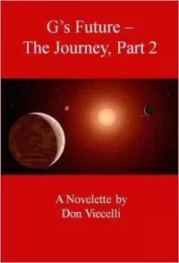 G's Future - The Journey, Part 2 (G's Future #2)