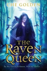 The Raven Queen (The Feral Child Trilogy #3)