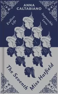 The Seventh Miss Hatfield (The Seventh Miss Hatfield #1)