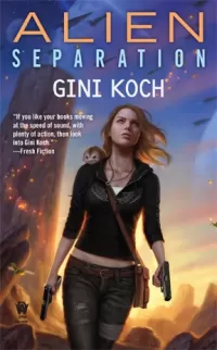 Alien Separation (Katherine 'Kitty' Katt #11)