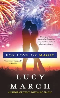 For Love or Magic (Nodaway Falls #3)