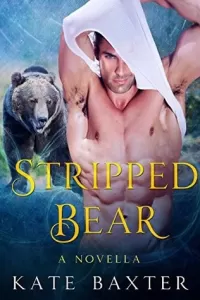 Stripped Bear (The Last True Vampire)