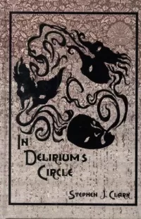 In Delirium's Circle