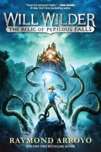 The Relic of Perilous Falls (Will Wilder #1)