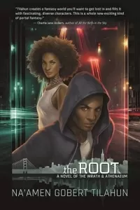 The Root (The Wrath & Athenaeum #1)