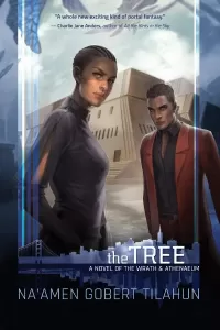 The Tree (The Wrath & Athenaeum #2)