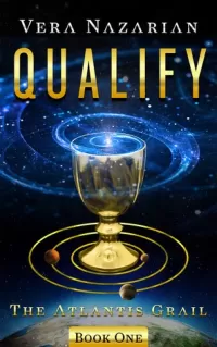 Qualify (The Atlantis Grail #1)
