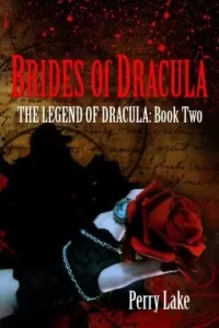 Brides of Dracula (The Legend of Dracula #2)
