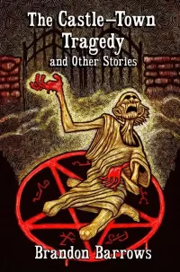 The Castle-Town Tragedy and Other Stories