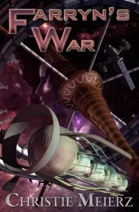 Farryn's War (Exiles of the Drift #1)