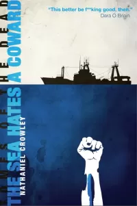 The Sea Hates a Coward (Tomes of the Dead: The Schneider Wrack Chronicles #1)