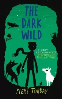 The Dark Wild (The Last Wild #2)