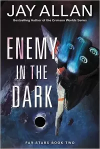 Enemy in the Dark (Far Stars #2)