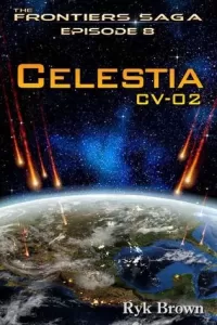 Celestia CV-02 (The Frontier Saga #8)