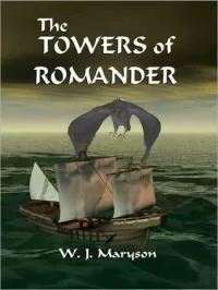 The Towers of Romander (Unmagician #1)