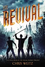 The Revival (The Young World #3)