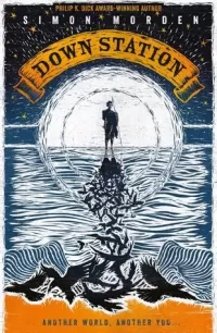 Down Station (Down Station #1)
