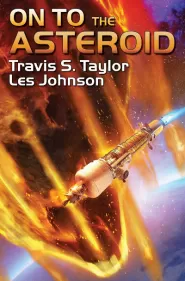 On to the Asteroid (Back to the Moon #2)