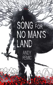 A Song for No Man's Land (A Song for No Man's Land #1)