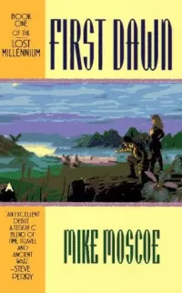 First Dawn (Lost Millennium #1)