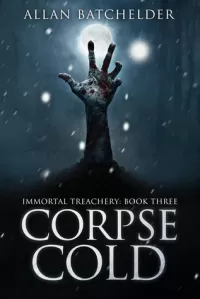Corpse Cold (Immortal Treachery #3)