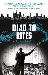 Dead to Rites (Mick Oberon #3)