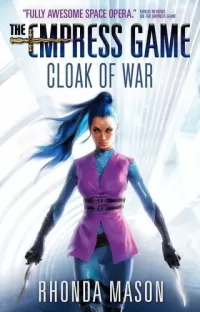 Cloak of War (The Empress Game #2)