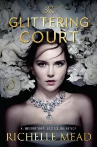 The Glittering Court (The Glittering Court #1)