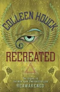 Recreated (Reawakened #2)
