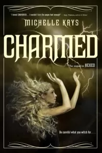 Charmed (The Witch Hunter #2)