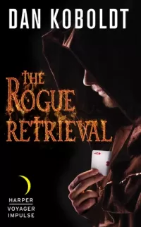 The Rogue Retrieval (Gateways to Alissia #1)
