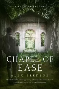 Chapel of Ease (The Tufa Novels #4)