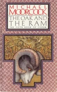 The Oak and the Ram (Corum #5)