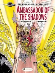Ambassador of the Shadows (Valerian and Laureline #6)