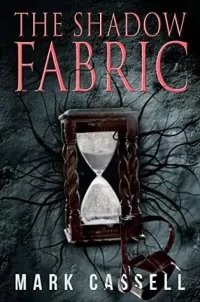 The Shadow Fabric