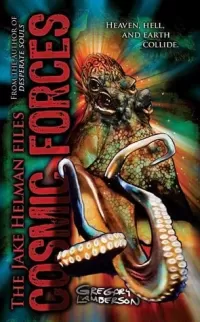 Cosmic Forces (The Jake Helman Files #3)