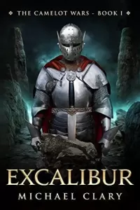 Excalibur (The Camelot Wars #1)