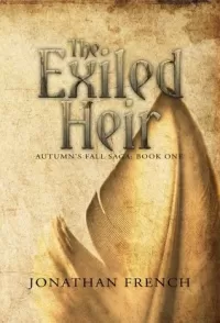 The Exiled Heir (Autumn's Fall Saga #1)