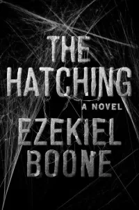 The Hatching (The Hatching Trilogy #1)