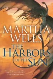 The Harbors of the Sun (Books of the Raksura #5)