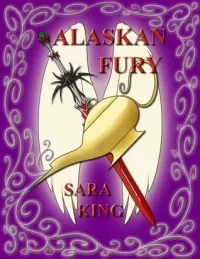 Alaskan Fury (Guardians of the First Realm #2)