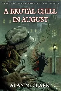 A Brutal Chill in August
