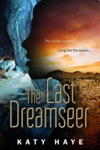 The Last Dreamseer (The Last Gatekeeper #2)