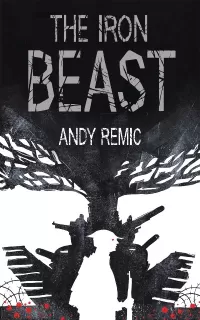 The Iron Beast (A Song for No Man's Land #3)