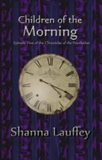 Children of the Morning (The Chronicles of the Harekaiian #2)