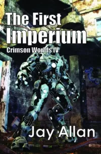 The First Imperium (Crimson Worlds #4)