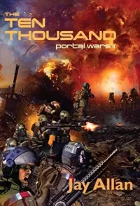 The Ten Thousand (Portal Wars #2)