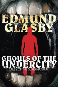 Ghouls of the Undercity
